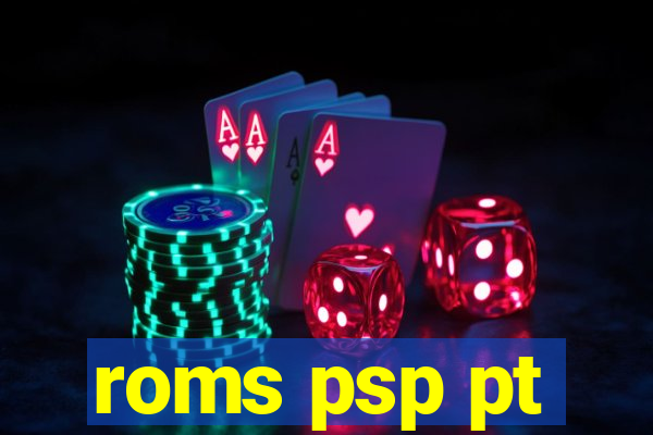 roms psp pt-br download